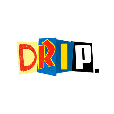 DRIP.